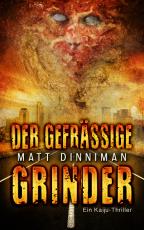 Cover-Bild Der gefräßige Grinder
