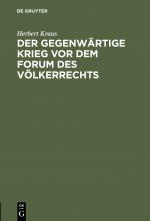 Cover-Bild Der gegenwärtige Krieg vor dem Forum des Völkerrechts