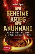 Cover-Bild Der Geheime Krieg der Anunnaki (Erweiterte Neuausgabe)