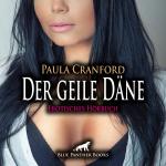 Cover-Bild Der geile Däne | Erotische Geschichte Audio CD