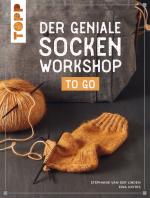 Cover-Bild Der geniale Socken-Workshop to go