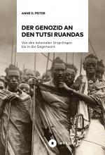 Cover-Bild Der Genozid an den Tutsi Ruandas