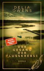 Cover-Bild Der Gesang der Flusskrebse - Der große Bestseller als limitierte Schmuckausgabe