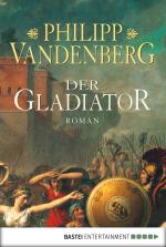 Cover-Bild Der Gladiator