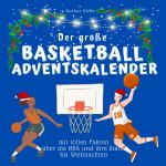 Cover-Bild Der grosse Basketball-Adventskalender