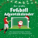 Cover-Bild Der große Fußball-Adventskalender