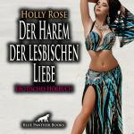 Cover-Bild Der Harem der lesbischen Liebe | Erotik Audio Story | Erotisches Hörbuch Audio CD