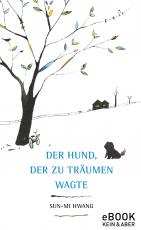 Cover-Bild Der Hund, der zu träumen wagte
