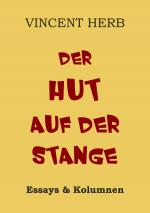 Cover-Bild Der Hut auf der Stange