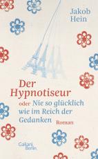 Cover-Bild Der Hypnotiseur oder Nie so glücklich wie im Reich der Gedanken