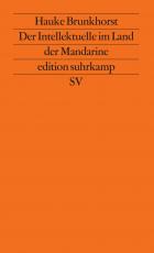 Cover-Bild Der Intellektuelle im Land der Mandarine
