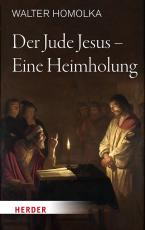 Cover-Bild Der Jude Jesus – Eine Heimholung