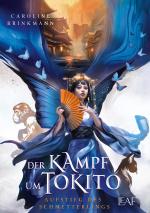 Cover-Bild Der Kampf um Tokito - Aufstieg des Schmetterlings