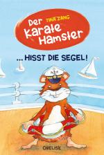 Cover-Bild Der Karatehamster hisst die Segel