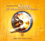 Cover-Bild Der KlangSchamane: Gong für schamanisches Reisen