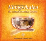 Cover-Bild Der KlangSchamane: Klangschalen für schamanisches Reisen