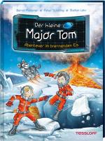 Cover-Bild Der kleine Major Tom. Band 14. Abenteuer im brennenden Eis