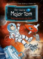 Cover-Bild Der kleine Major Tom. Band 17. Rettungsmission zum Pluto