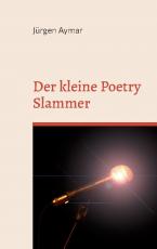 Cover-Bild Der kleine Poetry Slammer