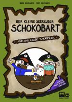 Cover-Bild Der kleine Seeräuber Schokobart und das große Kakaomeer