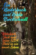 Cover-Bild Der kleine Waschbär Jack / Waschbär Jack und seine Elsa