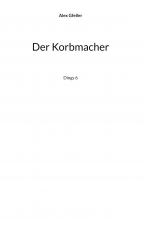 Cover-Bild Der Korbmacher