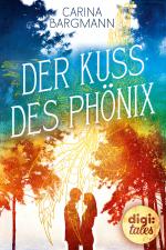 Cover-Bild Der Kuss des Phönix