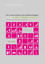 Cover-Bild Der Lebenszyklus von Außenanlagen