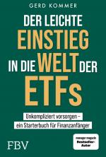 Cover-Bild Der leichte Einstieg in die Welt der ETFs