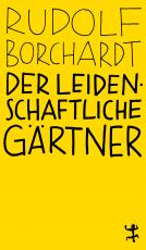 Cover-Bild Der leidenschaftliche Gärtner