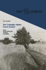 Cover-Bild Der Leipziger Maler Erich Gruner
