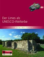 Cover-Bild Der Limes als UNESCO-Welterbe