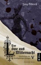 Cover-Bild Der Löwe aus Mitternacht. Geschichten des Dreißigjährigen Krieges. Band 5