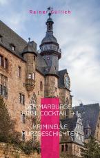 Cover-Bild Der Marburger Krimi-Cocktail I + II