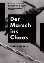 Cover-Bild Der Marsch ins Chaos