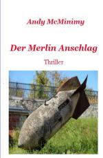 Cover-Bild Der MERLIN Anschlag