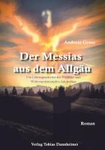 Cover-Bild Der Messias aus dem Allgäu