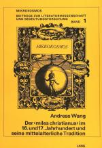 Cover-Bild Der «Miles Christianus» im 16. und 17. Jahrhundert und seine mittelalterliche Tradition