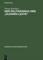Cover-Bild Der Militarismus der "kleinen Leute"