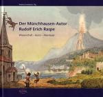Cover-Bild Der 'Münchhausen'-Autor Rudolf Erich Raspe