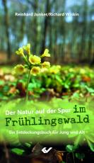 Cover-Bild Der Natur auf der Spur im Frühlingswald
