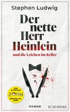 Cover-Bild Der nette Herr Heinlein und die Leichen im Keller