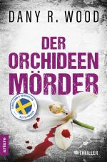 Cover-Bild Der Orchideenmörder: Schweden-Thriller