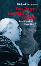 Cover-Bild Der Papst, der Hitler trotzte