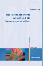 Cover-Bild Der Personzentrierte Ansatz und die Neurowissenschaften