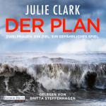 Cover-Bild Der Plan – Zwei Frauen. Ein Ziel. Ein gefährliches Spiel