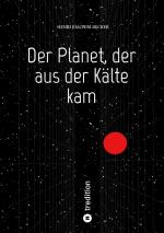 Cover-Bild Der Planet, der aus der Kälte kam