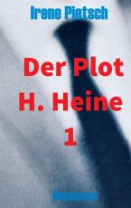 Cover-Bild Der Plot H. Heine 1