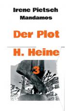 Cover-Bild Der Plot H. Heine 3