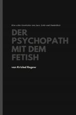 Cover-Bild Der Psychopath mit dem Fetish